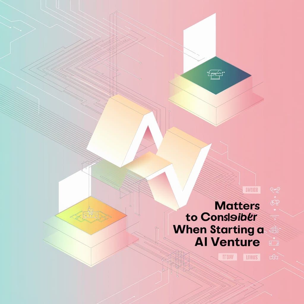 AI in 2025: A Founder's Guide from Idea to Application